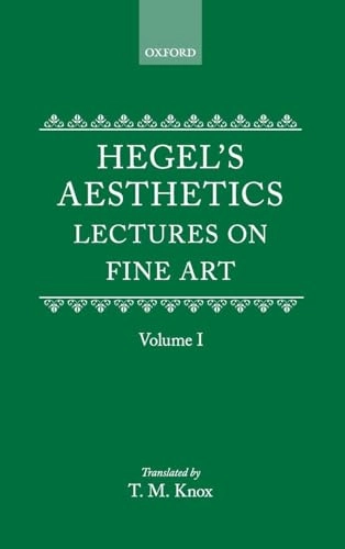 Aesthetics : lectures on fine art; Hegel; 1988