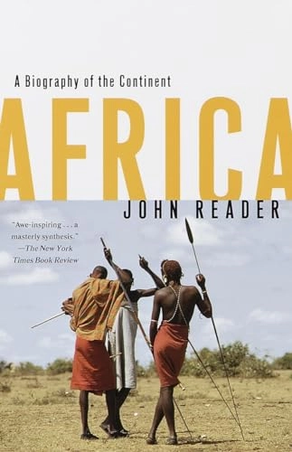 Africa : a biography of the continent; John Reader; 1999