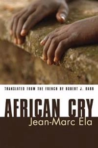 African Cry; Jean-Marc Éla; 2005