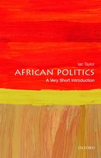 African politics : a very short introduction; Ian Taylor; 2018