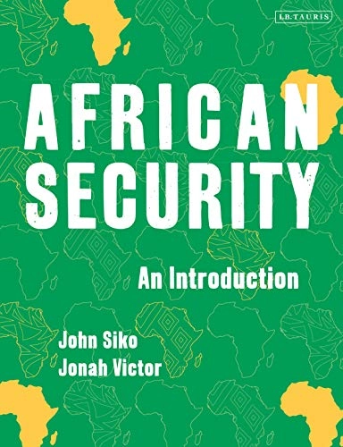 African security : an introduction; John Siko; 2020