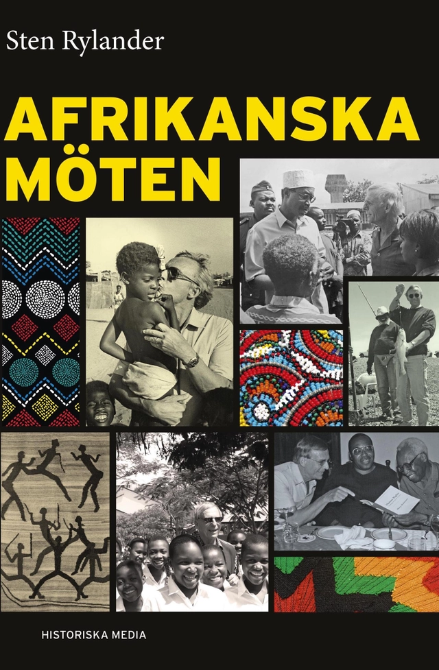 Afrikanska möten; Sten Rylander; 2016