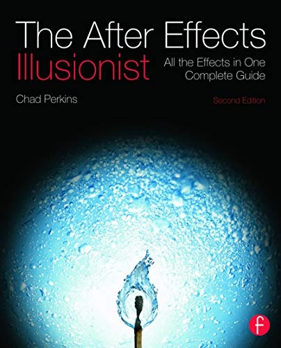 After Effects Illusionist; Chad Perkins; 2012