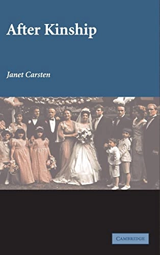 After kinship; Janet Carsten; 2005