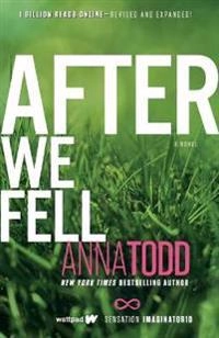 After we fell; Anna Todd; 2014