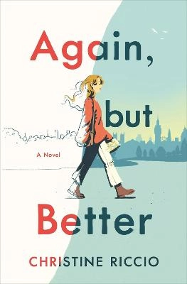 Again, but better; Christine Riccio; 2019