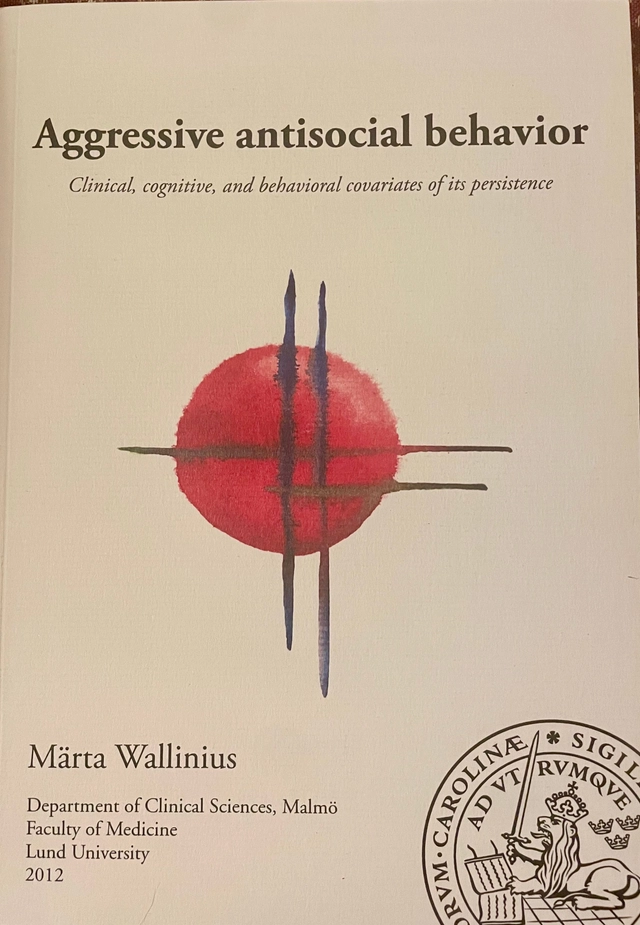 Aggressive antisocial behavior : clinical, cognitive, and behavioral covariates of its persistence; Märta Wallinius; 2012