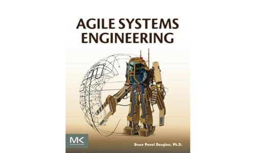 Agile systems engineering; Bruce Powel Douglass; 2016