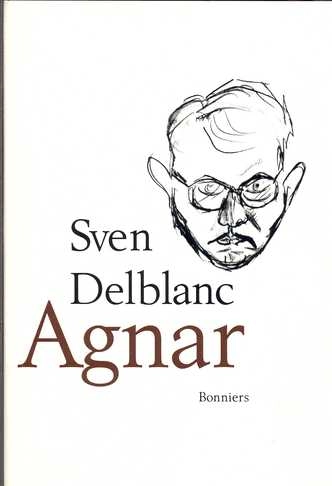 Agnar; Sven Delblanc; 1993