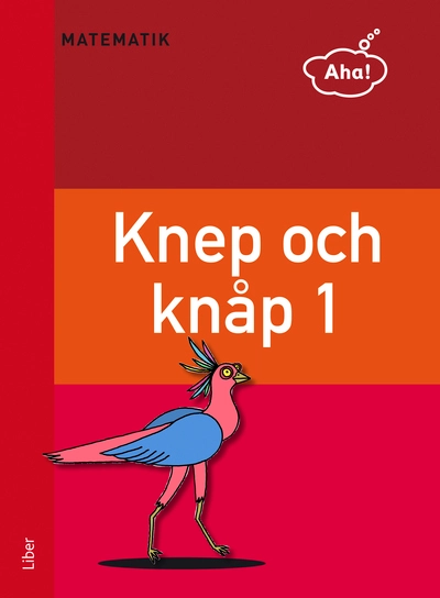 Aha Matematik-Knep och knåp 1; 2011
