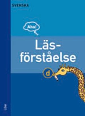 Aha Svenska-Läsförståelse D; 2011