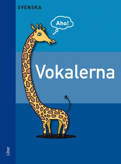 Aha Svenska Vokalerna; 2011