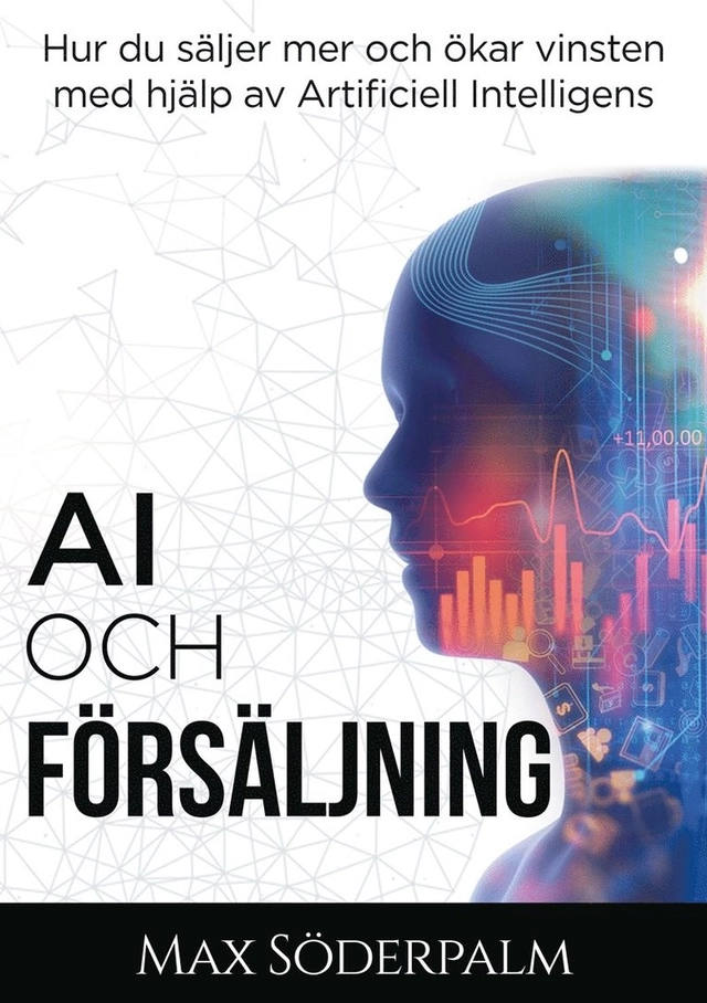 AI och försäljning; Max Söderpalm; 2020