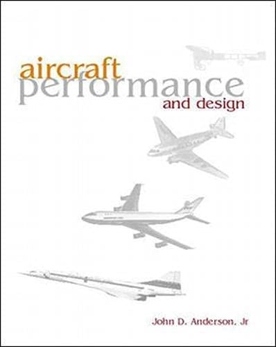 Aircraft performance and design; Jr. John D. Anderson; 1999