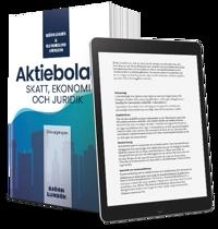 Aktiebolag : skatt, ekonomi och juridik; Björn Lundén, Ulf Bokelund Svensson; 2021