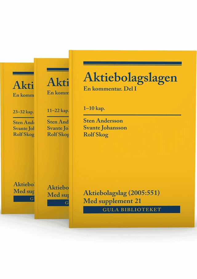 Aktiebolagslagen : en kommentar; Sten Andersson, Svante Johansson, Rolf Skog; 2026