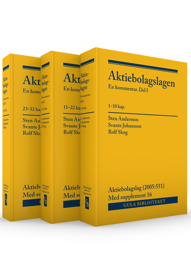 Aktiebolagslagen : En kommentar, ink s; Sten Andersson, Svante Johansson, Rolf Skog; 2021