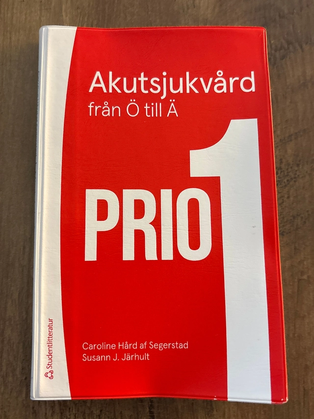 Akutsjukvård från Ö till Ä : Prio 1; Caroline Hård af Segerstad; 2025