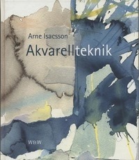 Akvarellteknik; Arne Isacsson; 2000