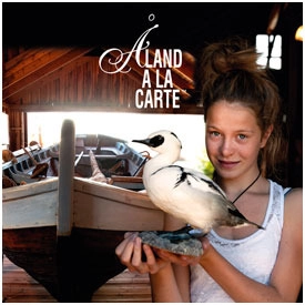 Åland a la carte; Manne Stenros; 2010