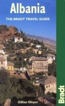 Albania : the Bradt travel guide; Gillian. Gloyer; 2003