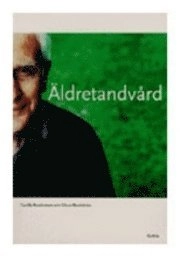 Äldretandvård; Gunilla Nordenram; 2000