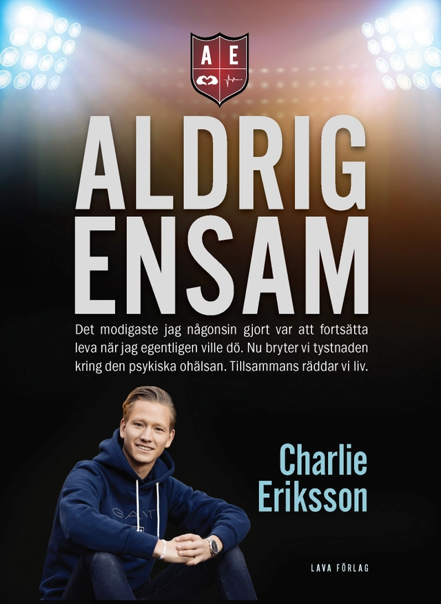 Aldrig ensam; Charlie Eriksson, Ullakarin Nyberg, Peder Björling; 2018