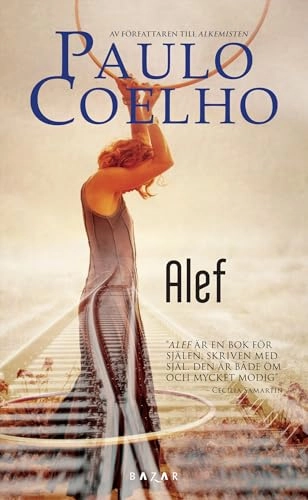 Alef; Paulo Coelho; 2012