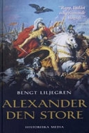 Alexander den store; Bengt Liljegren; 2005