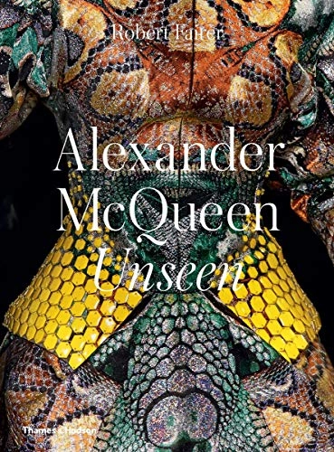 Alexander McQueen : unseen; Robert Fairer; 2016