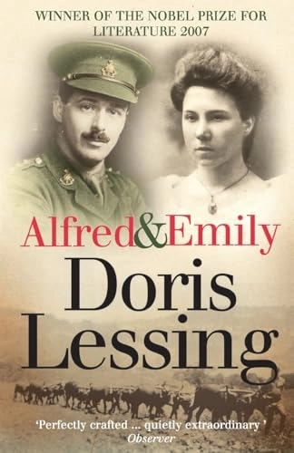 Alfred and Emily; Doris Lessing; 2009