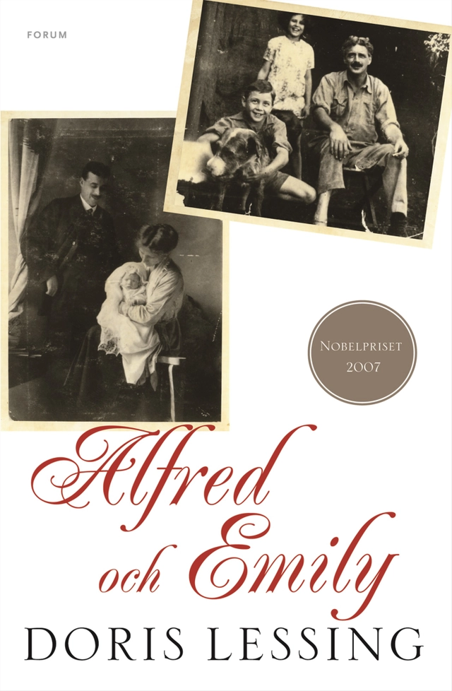 Alfred och Emily; Doris Lessing; 2008
