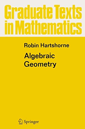 Algebraic geometry; Robin Hartshorne; 1977