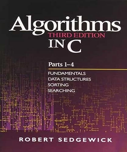 Algorithms in C · P. 1/4 · Fundamentals, data structures, sorting, searching; Robert Sedgewick; 1998