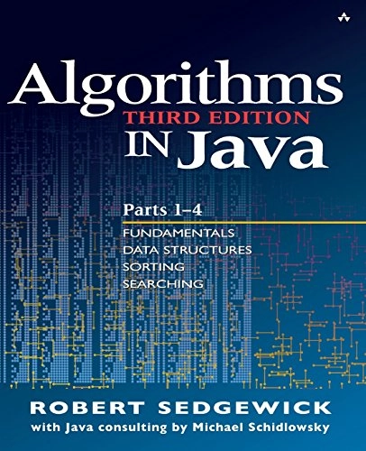 Algorithms in Java · Parts 1-4 · Fundamentals, data structures, sorting, searching; Robert Sedgewick; 2003