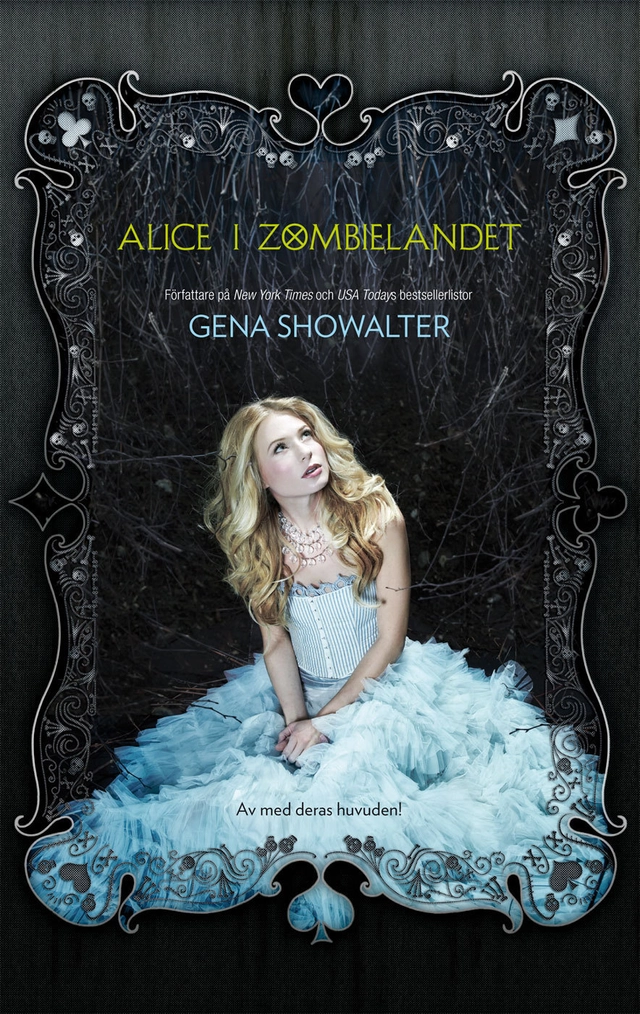 Alice i Zombielandet; Gena Showalter; 2013