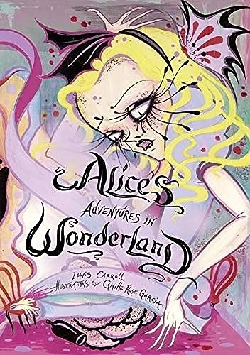 Alice's Adventures in Wonderland; Lewis Carroll; 2010