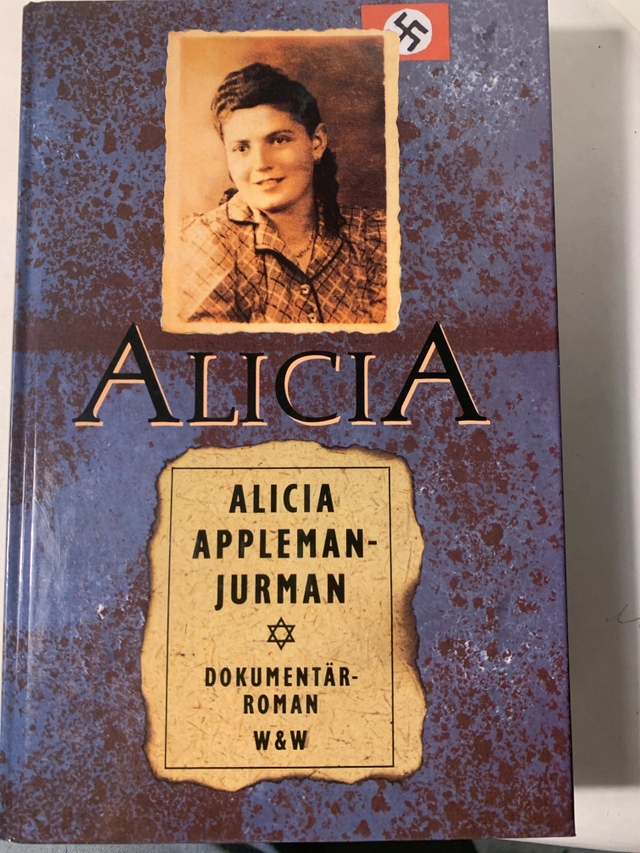 Alicia : min historia : [dokumentärroman]; Alicia Appleman-Jurman; 1990