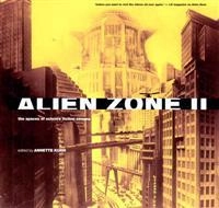 Alien zone II : the spaces of science-fiction cinema; Annette Kuhn; 1999