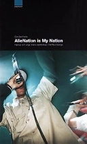 AlieNation is my Nation Hiphop och unga mäns utanförskap i Det Nya Sverige; Ove Sernhede; 2002