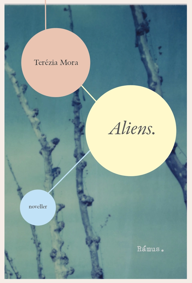 Aliens; Terézia Mora; 2020