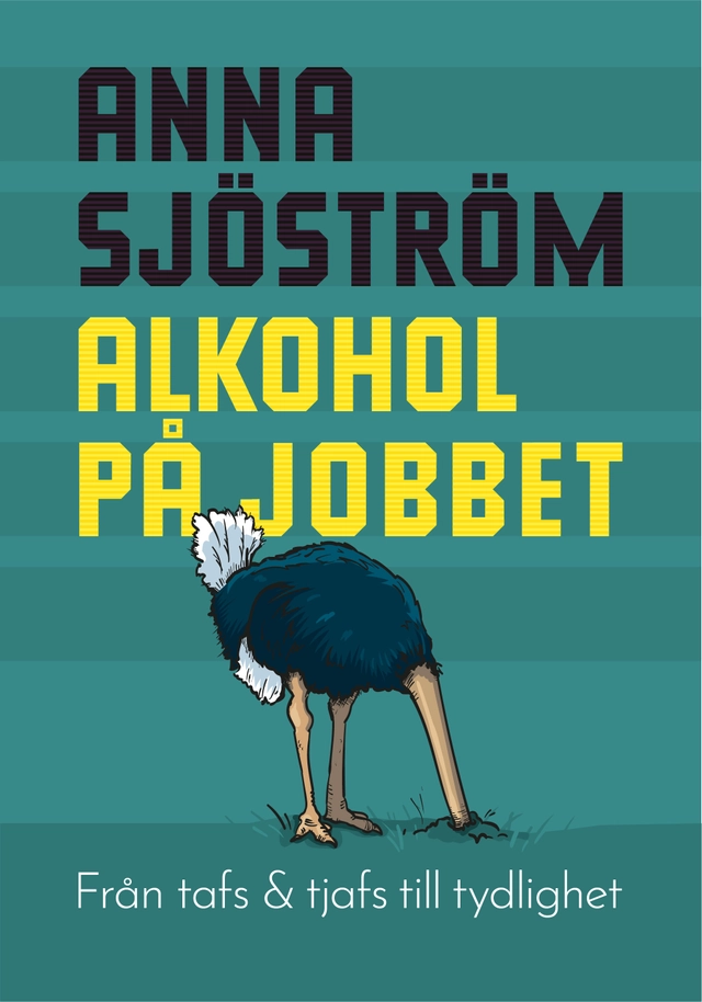Alkohol på jobbet; Anna Sjöström; 2026
