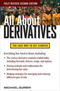 All about derivatives [Elektronisk resurs]; Michael Durbin; 2011