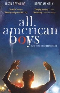 All American Boys; Jason Reynolds, Brendan Kiely; 2021