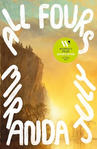 All Fours; Miranda July; 2025