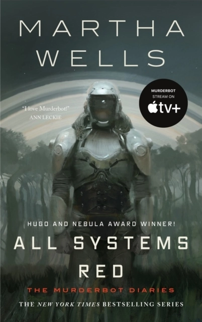 All Systems Red; Martha Wells; 2017