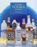 All världens vodka & akvavit; Gilbert Delos; 1999