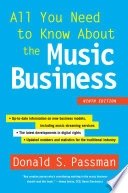 All You Need to Know About the Music Business; Donald S. Passman