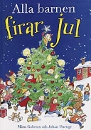 Alla barnen firar jul; Måns Gahrton; 2000