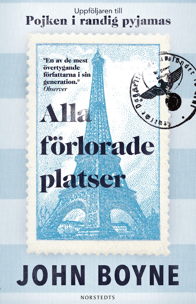 Alla förlorade platser; John Boyne; 2023
